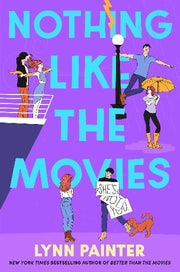 NOTHING LIKE THE MOVIES